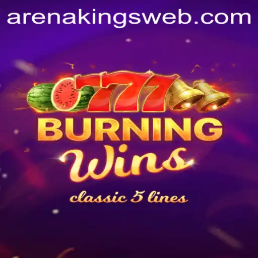Master the Art of BurningWins in Arena Kings