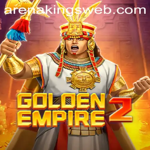 GoldenEmpire2: Unveiling the Arena Kings