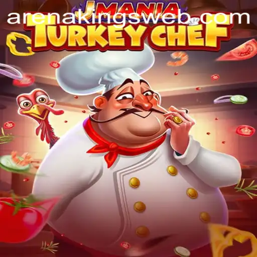 JManiaTurkeyChef: The Ultimate Gaming Experience in Arena Kings