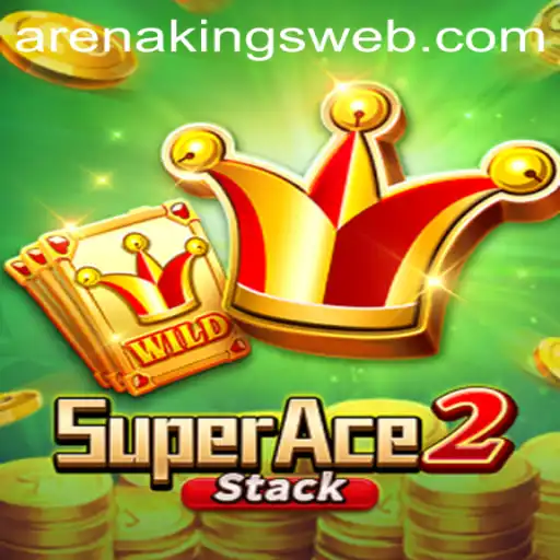 Exploring SuperAce2: The Thrilling World of Arena Kings